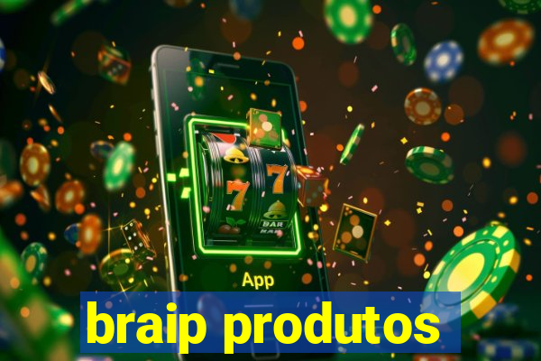 braip produtos